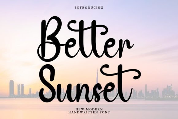Better Sunset Font: Elegant Script for Handmade Labels