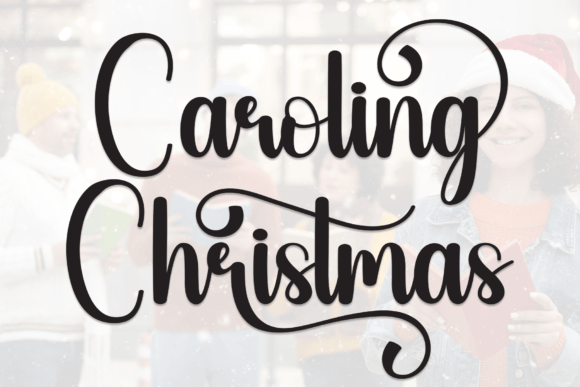 Caroling Christmas: A Handwritten Font for Timeless Branding