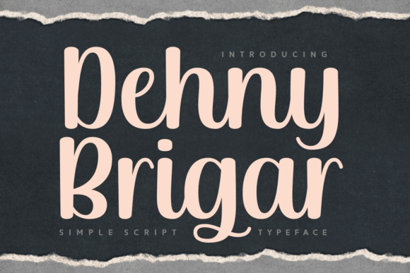 Dehny Brigar Font: Authentic Script for Handmade Products