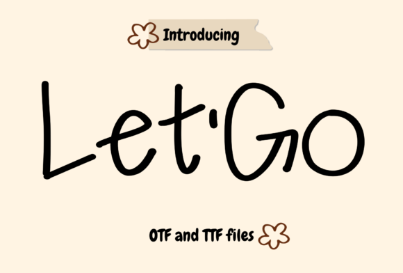 Let Go: A Sweet Handwritten Font for Makers and Creative Sellers