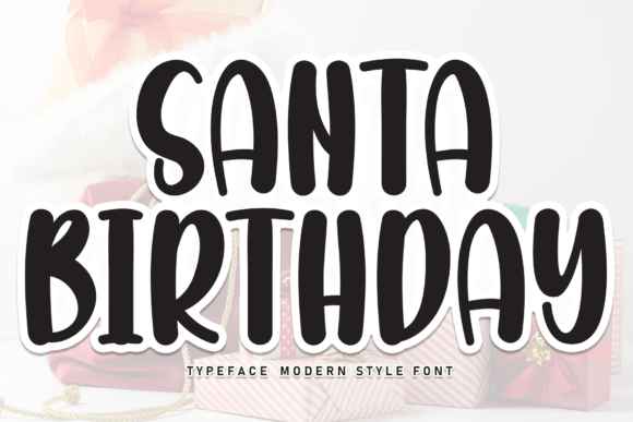 Santa Birthday: A Handwritten Font for Makers and Creative Sellers