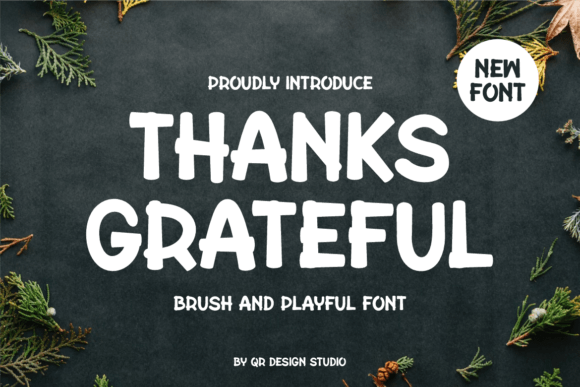 Thanks Grateful Font: A Handwritten Typeface for Branding