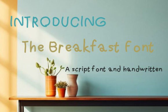 The Breakfast: A Handwritten Font for Chalkboard Quotes and Digital Charm