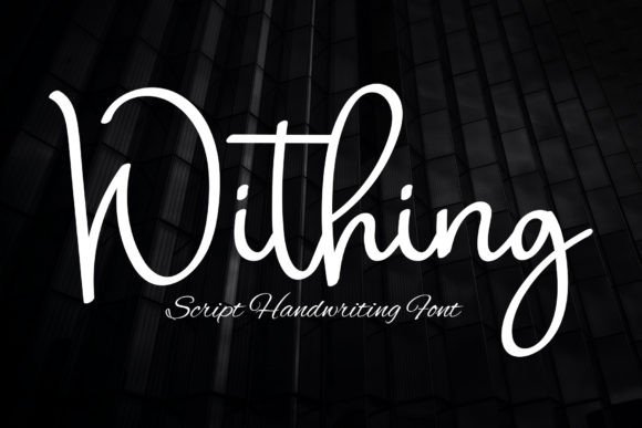 Withing: A Stylish Handwritten Font for Modern Brand Campaigns