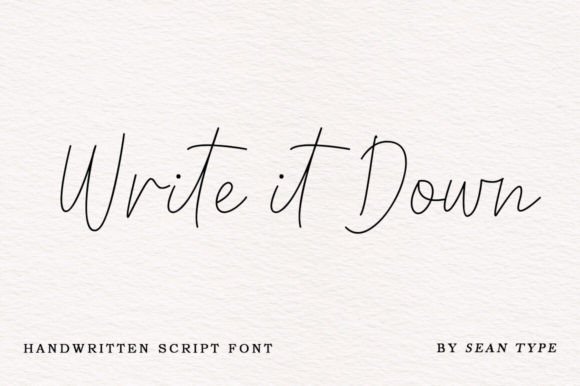 Write It Down Font: A Modern Script for Digital Campaigns